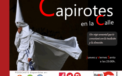 Una nueva cita con «CAPIROTES EN LA CALLE»